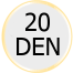20 DEN:  DEN je jednotka, ktorá určuje hrúbku priadze. Hodnota sa vypočíta na základe hmotnosti priadze na danú dĺžku. Čím je hodnota DEN nižšia, tým sú pančuchy jemnejšie. 15 - 20 DEN - pre každodenné použitie.